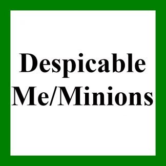 Despicable Me/Minions