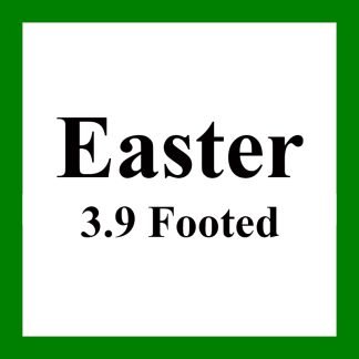 Easter - 3.9 Footed